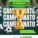 VEM AÍ CAMPEONATO DE FUTSAL DE FÉRIAS DE DRACENA